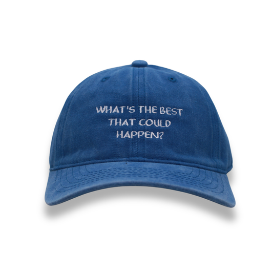 What's the best that could happen?
